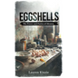 Eggshells: The Power and Poetry of Divorce - Paperback