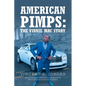 American Pimps: The Vinnie Mac Story - Paperback