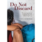 Do Not Discard - Paperback