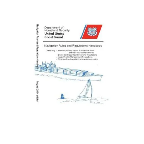 Navigation Rules & Regulations Handbook 2014: Black & White - Paperback