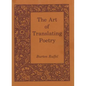 The Art of Translating Poetry - Paperback
