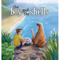 The Boy and the Shells - Hardcover