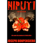 The Niputi ...the Nephew: Life under the shadow of a Mafia killer - Paperback