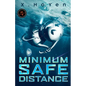 Minimum Safe Distance - Paperback
