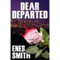 Dear Departed - Paperback