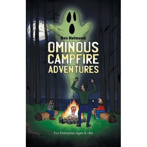 Ominous Campfire Adventures - Paperback
