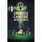 Ominous Campfire Adventures - Paperback