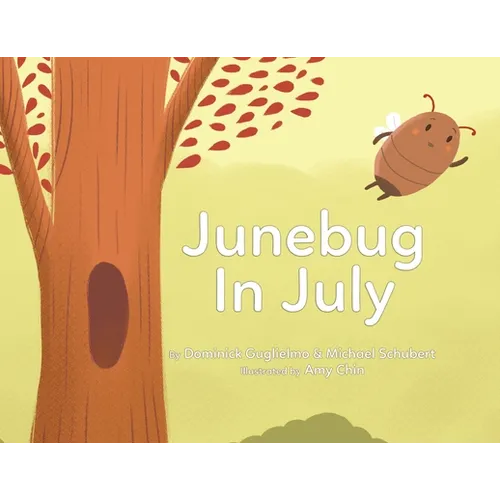 Junebug In July - Paperback