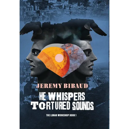 He Whispers Tortured Sounds - Hardcover
