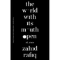 The World with Its Mouth Open - Paperback
