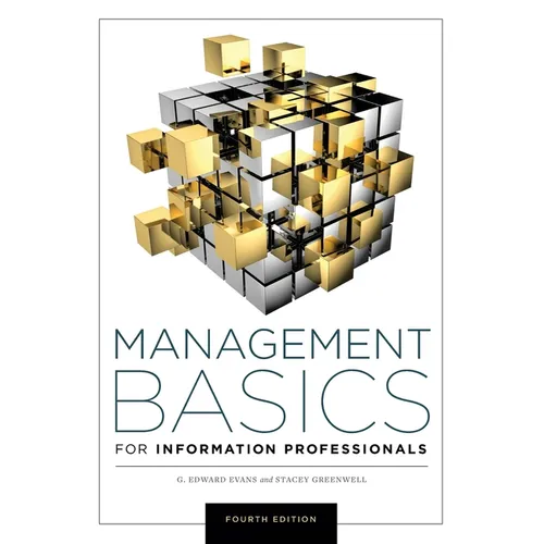 Management Basics for Information Professionals - Paperback