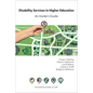 Disability Services in Higher Education: An Insider's Guide - Paperback