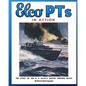 Elco PTs in Action: The Story of the U.S. Navy's Motor Torpedo Boats - Paperback