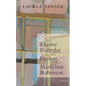 The Elusive Everyday in the Fiction of Marilynne Robinson - Hardcover