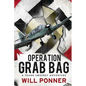 Operation Grab Bag: A Frank Sweeney Adventure - Paperback