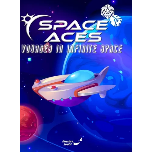 Space Aces: Voyages In Infinite Space Hardback: A Sci-Fi Adventure RPG In A Galaxy Sandbox - Hardcover