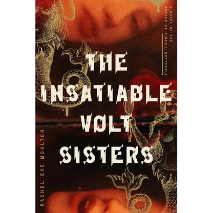The Insatiable Volt Sisters - Paperback