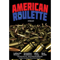 American Roulette - Hardcover