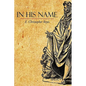 In His Name - Paperback