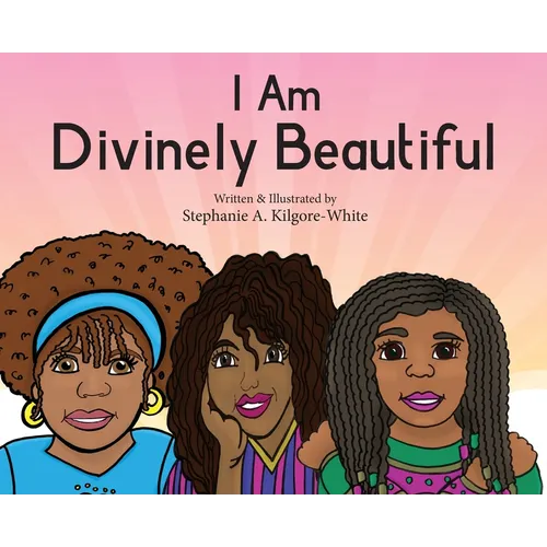 I Am Divinely Beautiful - Hardcover