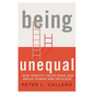 Being Unequal: How Identity Helps Make and Break Power and Privilege - Paperback