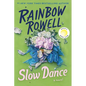 Slow Dance - Hardcover
