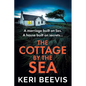 The Cottage by the Sea - Paperback