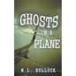 Ghosts on a Plane - Paperback
