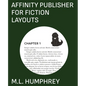 Affinity Publisher for Fiction Layouts - Paperback