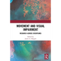 Movement and Visual Impairment: Research Across Disciplines - Paperback