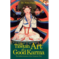 The Tibetan Art of Good Karma - Paperback