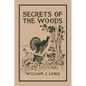 Secrets of the Woods (Yesterday's Classics) - Paperback
