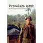 Promises Kept: How One Couple's Love Survived Vietnam - Paperback