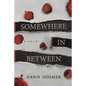 Somewhere In Between - Paperback
