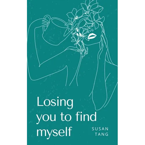 Losing you to find myself - Paperback