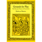Grounds for Play: The Nautanki Theatre of North India - Hardcover