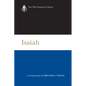 Isaiah (2000): A Commentary - Hardcover
