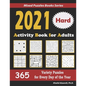 2021 Activity Book for Adults: 365 Hard Variety Puzzles for Every Day of the Year: 12 Puzzle Types (Sudoku, Futoshiki, Battleships, Calcudoku, Binary - Paperback