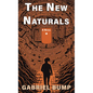 The New Naturals - Library Binding