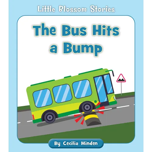 The Bus Hits a Bump - Paperback