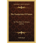 The Footprints Of Satan: Or The Devil In History (1874) - Paperback