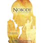Nobody - Paperback