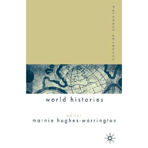 Palgrave Advances in World Histories - Paperback