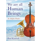 We Are All Human Beings: An Adoptee Ponders - Hardcover
