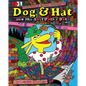 Dog & Hat and the Lost Polka Dots: Book No. 1 - Hardcover