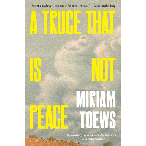 A Truce That Is Not Peace - Hardcover
