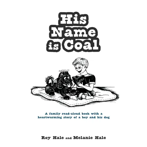 His Name is Coal - Paperback