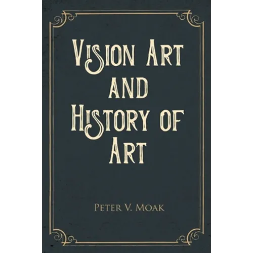 Vision Art and History of Art - Paperback