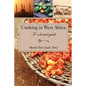 Cooking in West Africa: A Colonial Guide - Paperback
