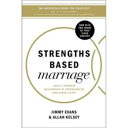 Strengths Based Marriage: Build a Stronger Relationship by Understanding Each Other's Gifts - Paperback